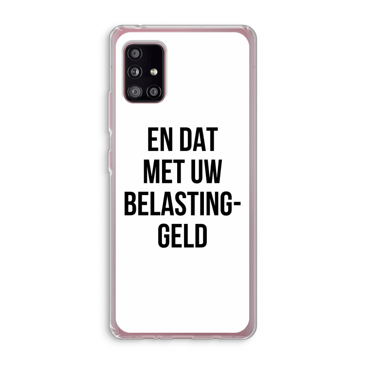 Belastinggeld: Samsung Galaxy A51 5G Transparant Hoesje