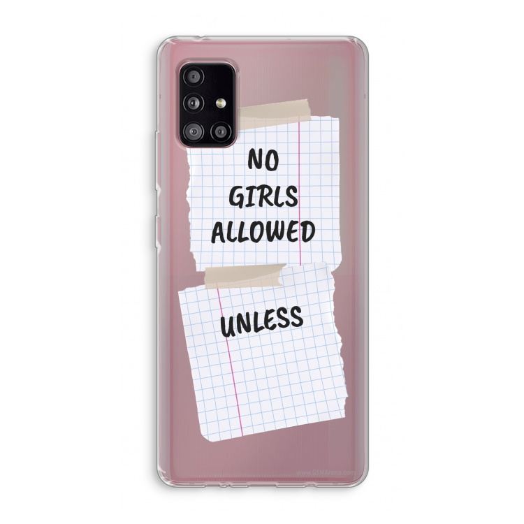 No Girls Allowed Unless: Samsung Galaxy A51 5G Transparant Hoesje