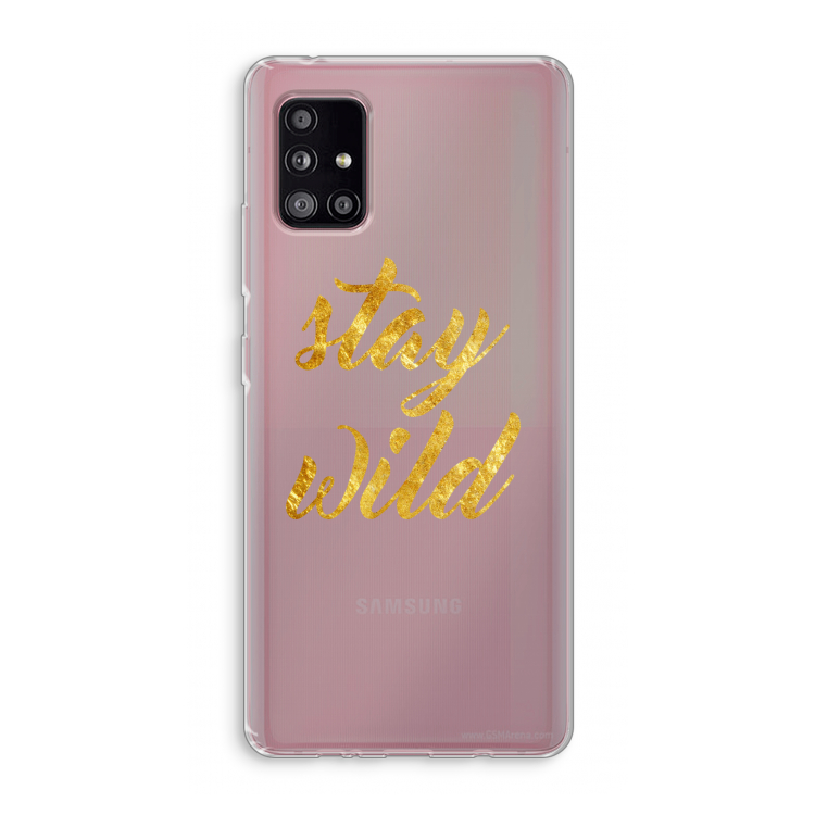 Stay wild: Samsung Galaxy A51 5G Transparant Hoesje