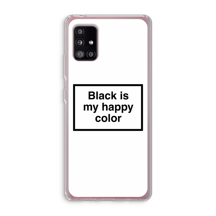 Black is my happy color: Samsung Galaxy A51 5G Transparant Hoesje