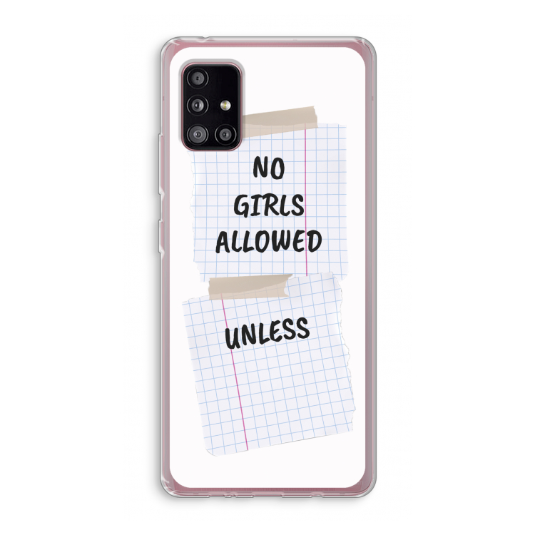 No Girls Allowed Unless: Samsung Galaxy A51 5G Transparant Hoesje