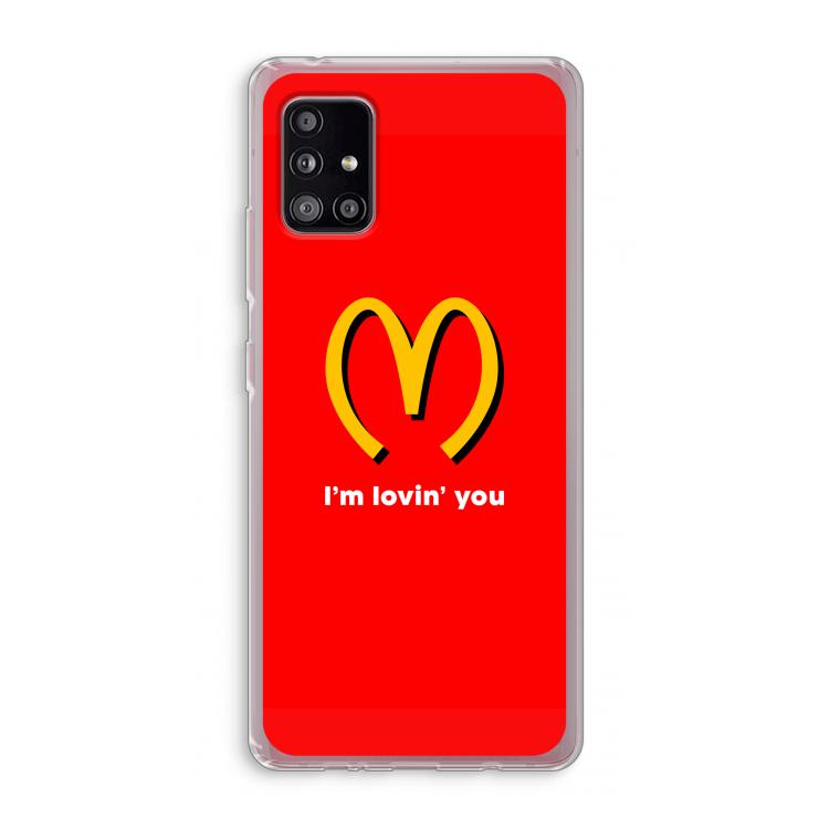 I'm lovin' you: Samsung Galaxy A51 5G Transparant Hoesje