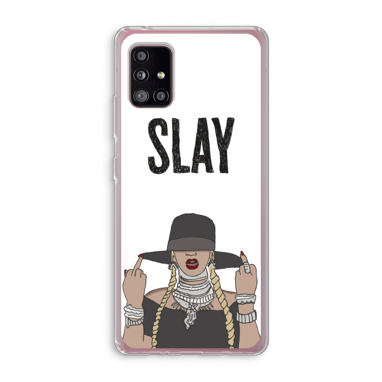 Slay All Day: Samsung Galaxy A51 5G Transparant Hoesje