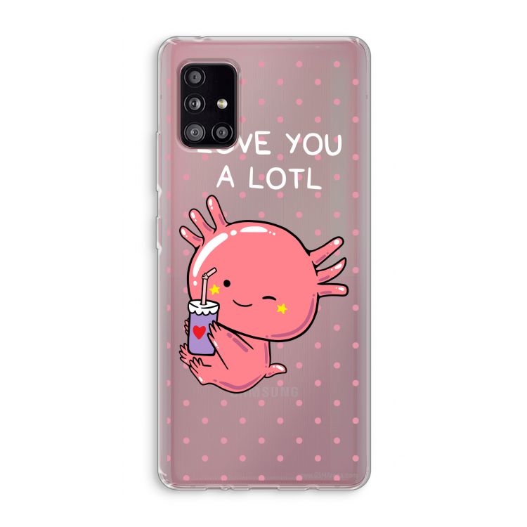 Love You A Lotl: Samsung Galaxy A51 5G Transparant Hoesje