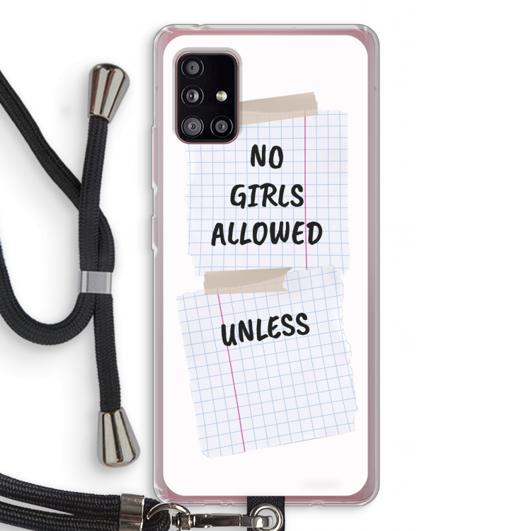 No Girls Allowed Unless: Samsung Galaxy A51 5G Transparant Hoesje met koord