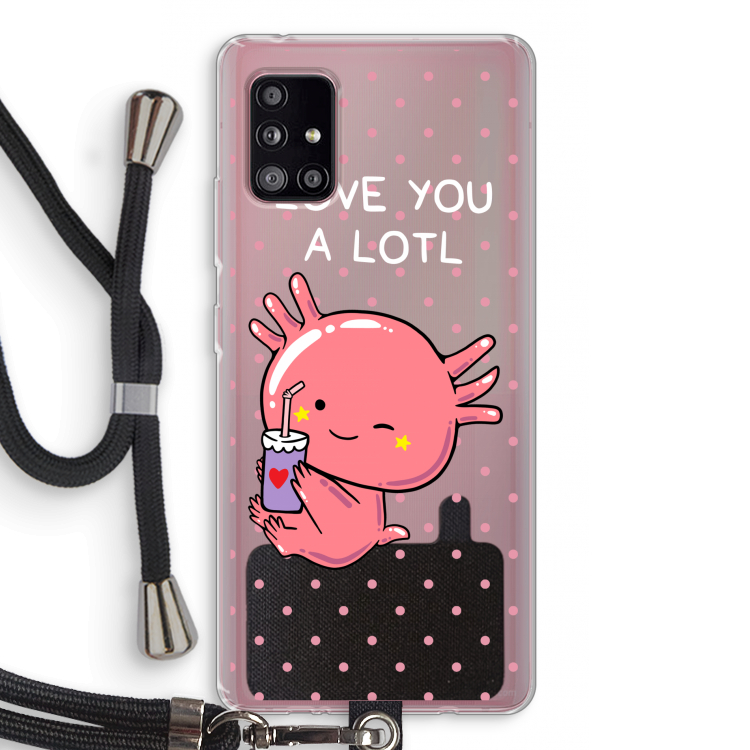 Love You A Lotl: Samsung Galaxy A51 5G Transparant Hoesje met koord
