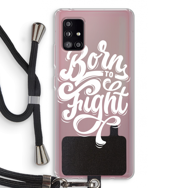 Born to Fight: Samsung Galaxy A51 5G Transparant Hoesje met koord