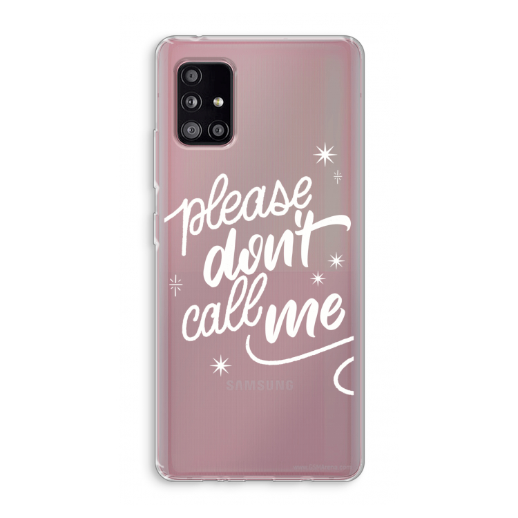 Don't call: Samsung Galaxy A51 5G Transparant Hoesje