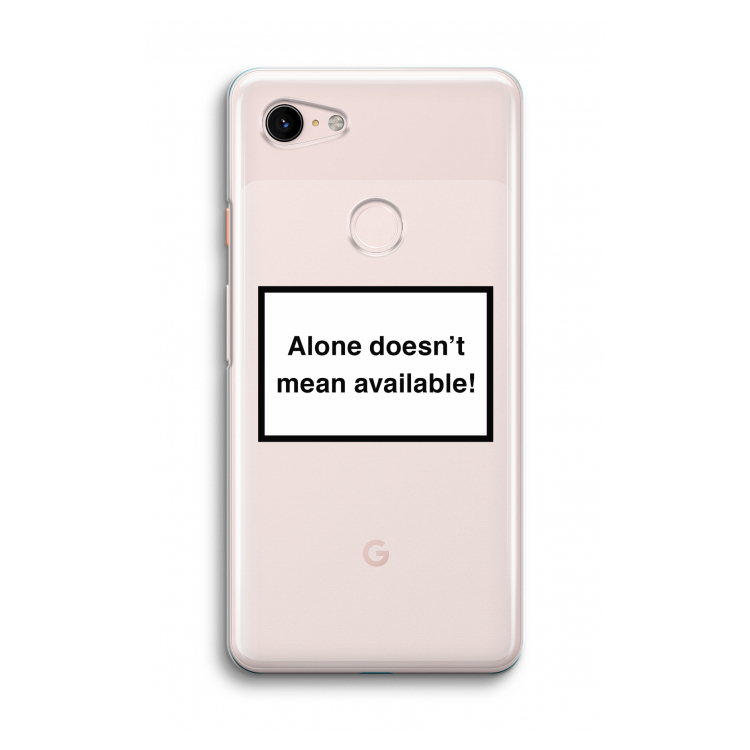 Alone: Google Pixel 3 Transparant Hoesje