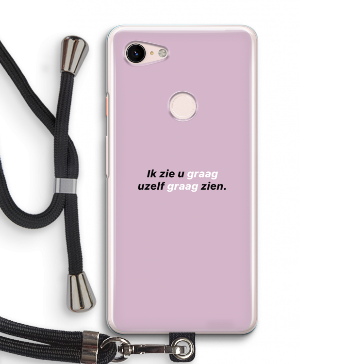 uzelf graag zien: Pixel 3 Transparant Hoesje met koord
