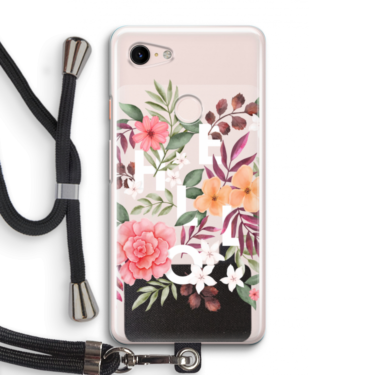 Hello in flowers: Pixel 3 Transparant Hoesje met koord