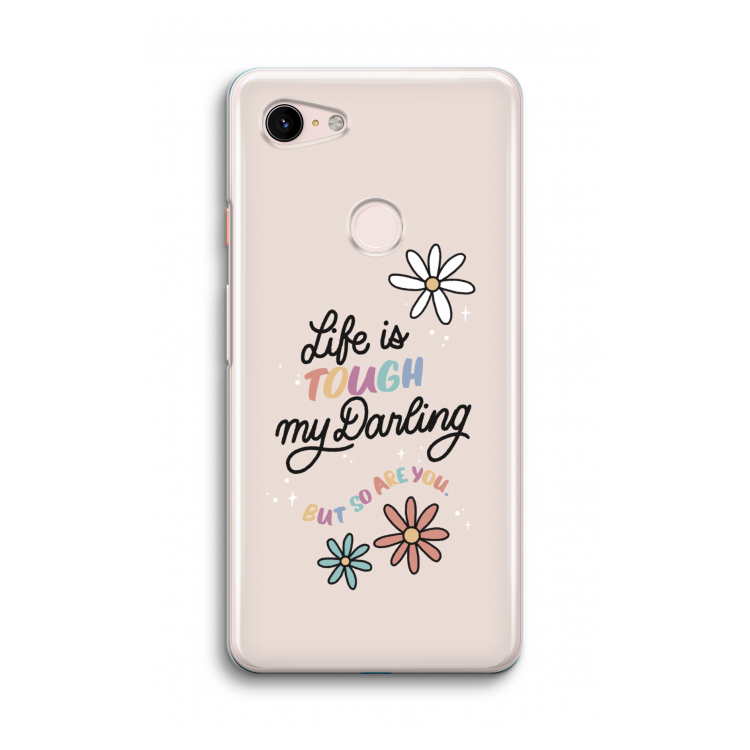 Tough Life: Google Pixel 3 Transparant Hoesje