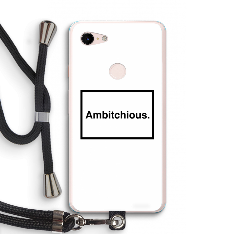 Ambitchious: Pixel 3 XL Transparant Hoesje met koord