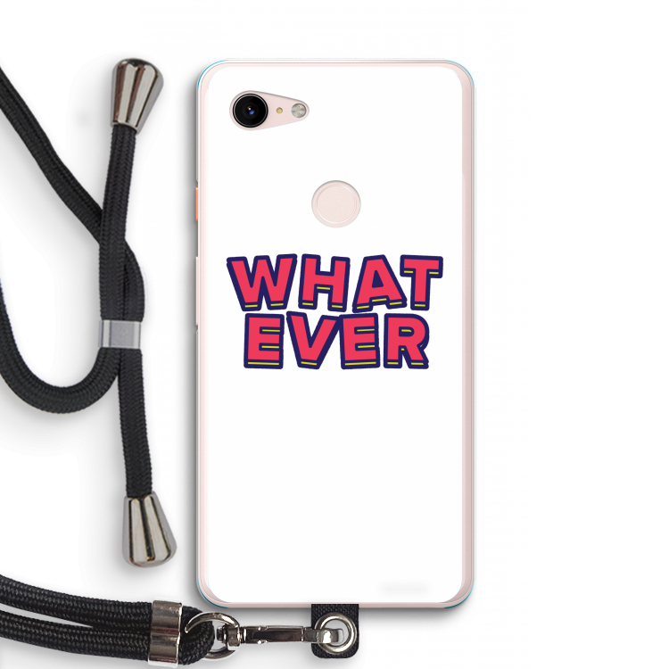 Whatever: Pixel 3 XL Transparant Hoesje met koord