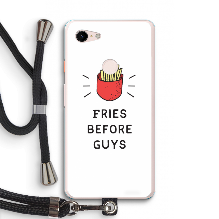 Fries before guys: Pixel 3 XL Transparant Hoesje met koord