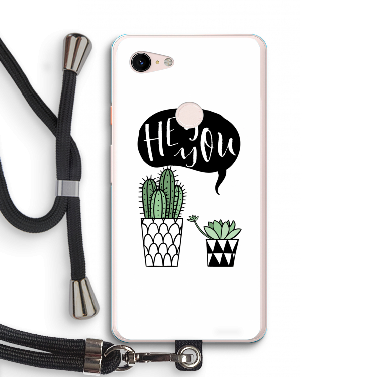 Hey you cactus: Pixel 3 XL Transparant Hoesje met koord