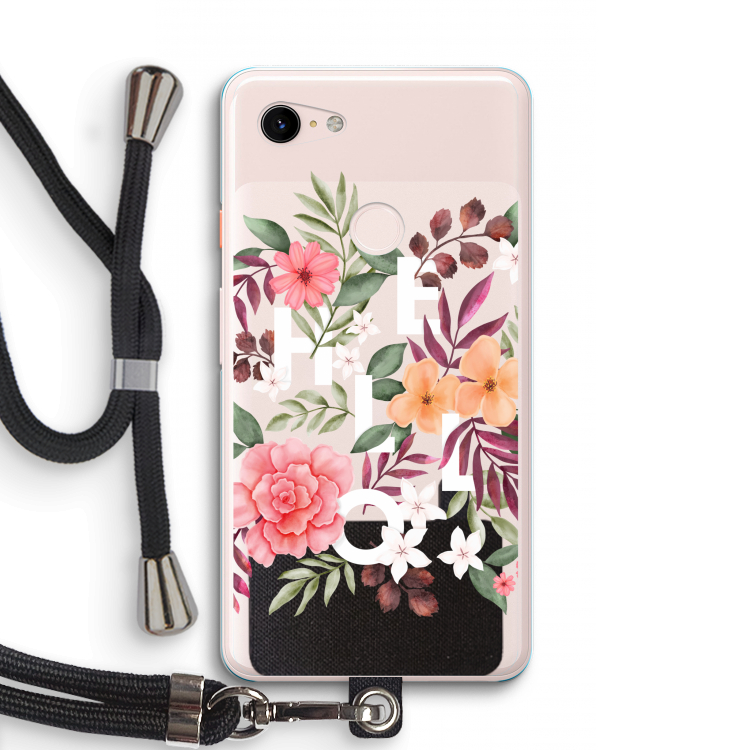 Hello in flowers: Pixel 3 XL Transparant Hoesje met koord