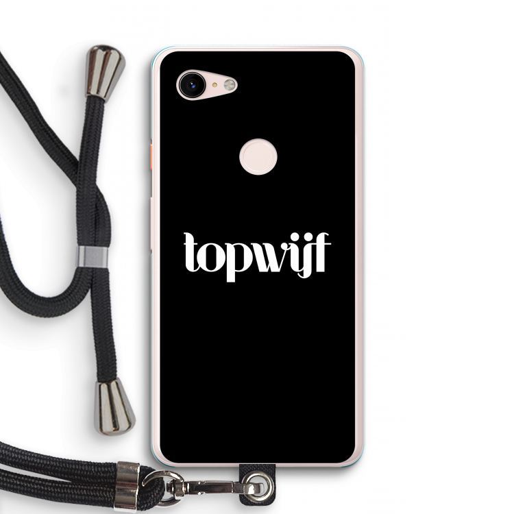 Topwijf Zwart: Pixel 3 XL Transparant Hoesje met koord