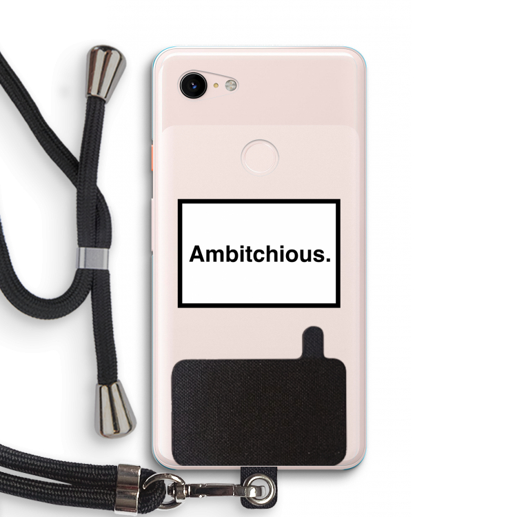 Ambitchious: Pixel 3 XL Transparant Hoesje met koord