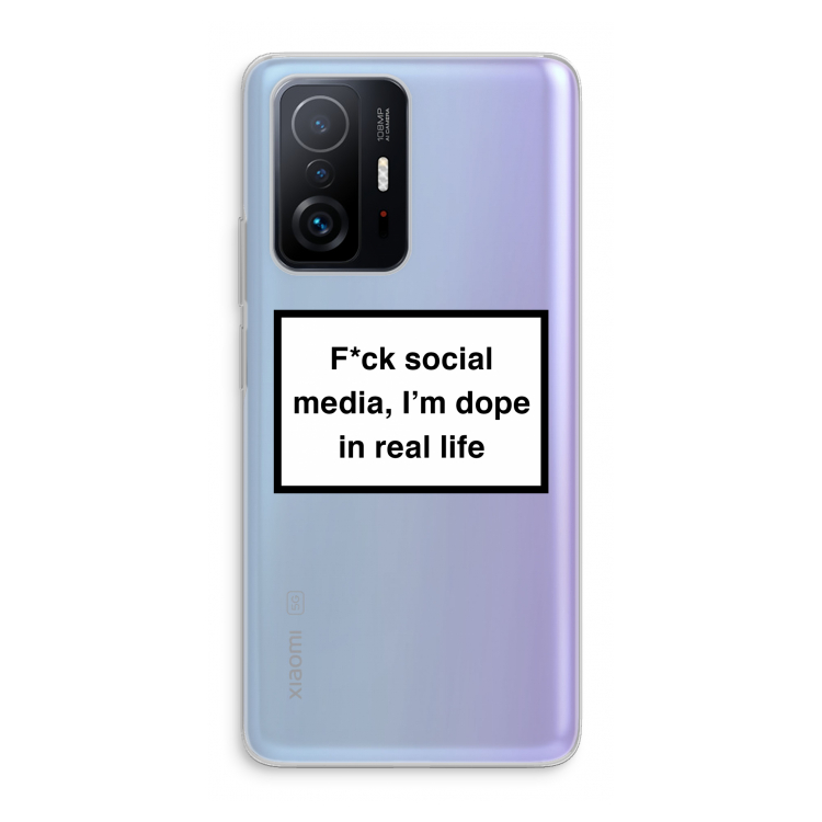 I'm dope: Xiaomi 11T Pro Transparant Hoesje