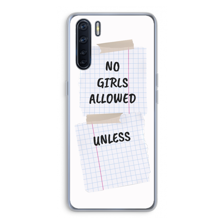 No Girls Allowed Unless: Oppo A91 Transparant Hoesje
