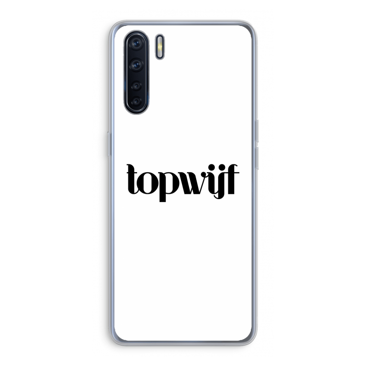 Topwijf Wit: Oppo A91 Transparant Hoesje