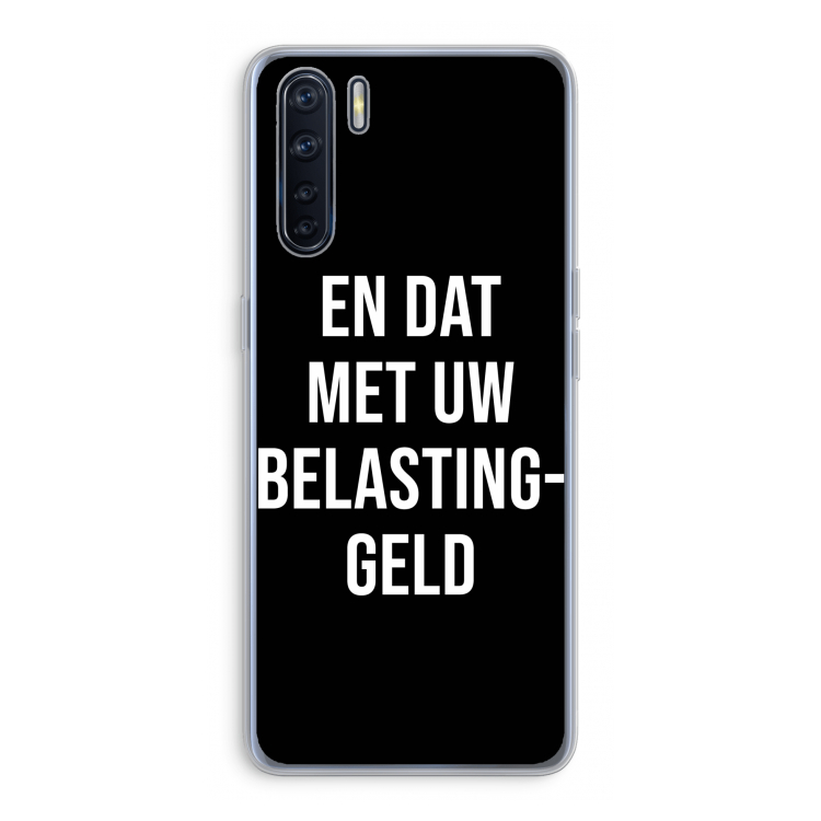 Belastinggeld - Zwart: Oppo A91 Transparant Hoesje