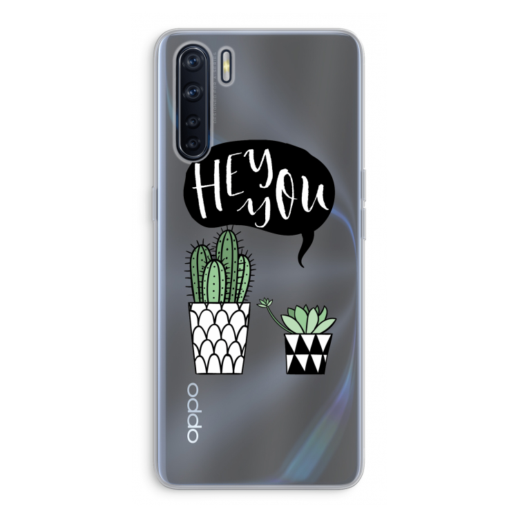 Hey you cactus: Oppo A91 Transparant Hoesje
