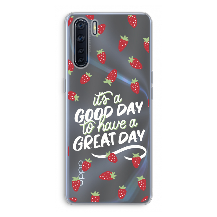 Don't forget to have a great day: Oppo A91 Transparant Hoesje