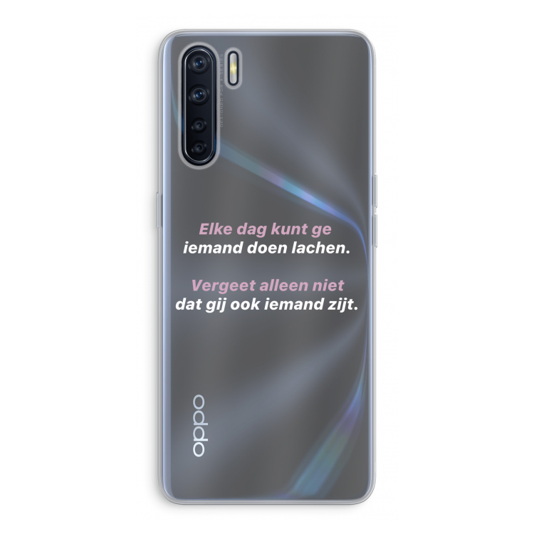 gij zijt ook iemand: Oppo A91 Transparant Hoesje