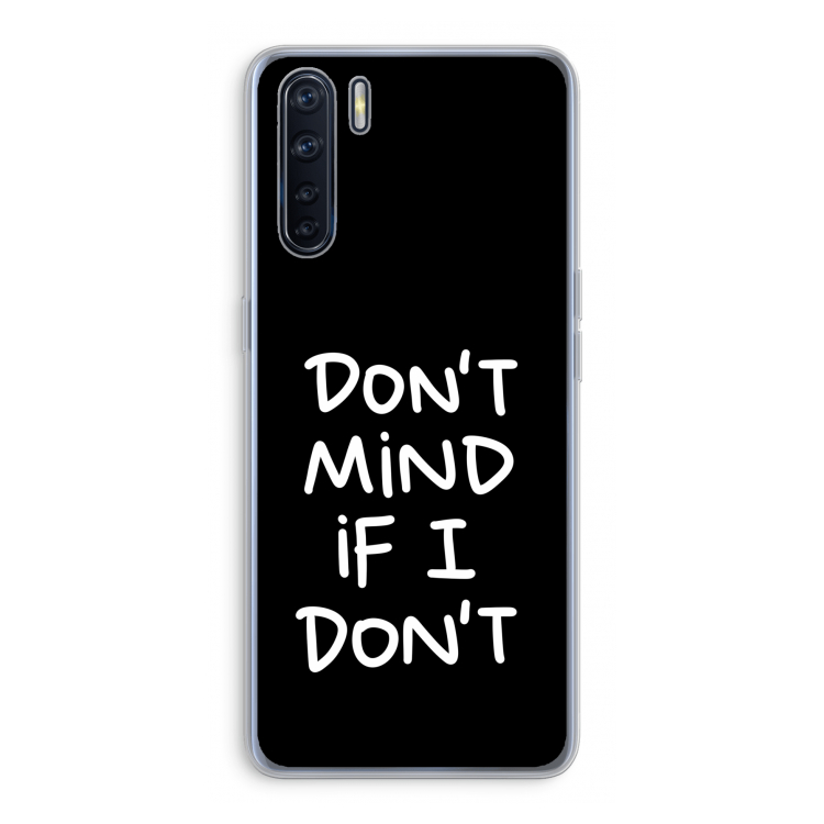 Don't Mind: Oppo A91 Transparant Hoesje