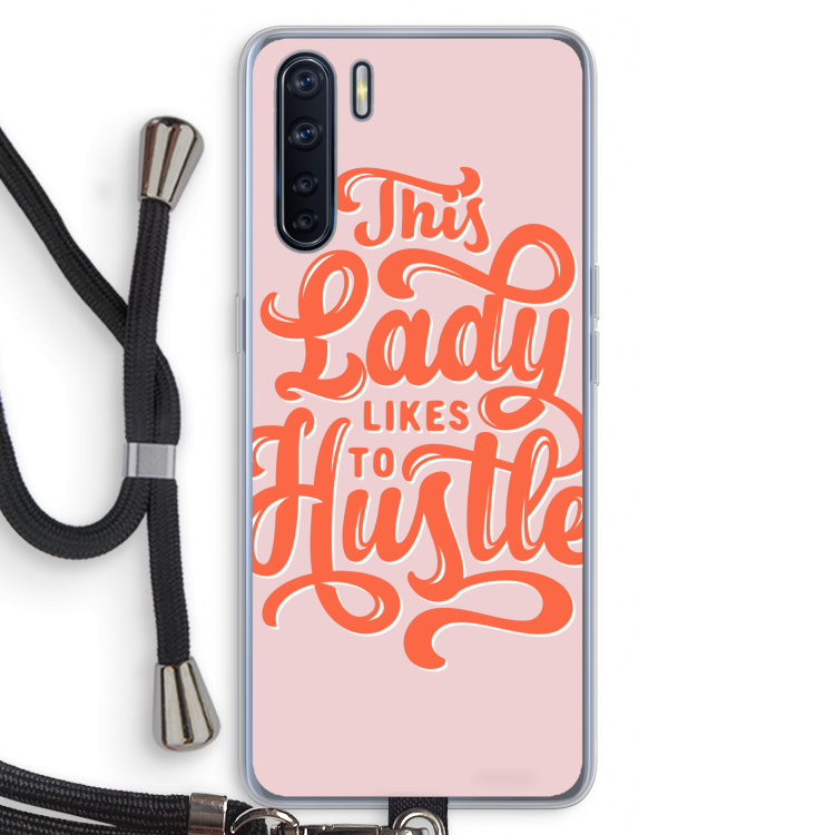 Hustle Lady: Oppo A91 Transparant Hoesje met koord