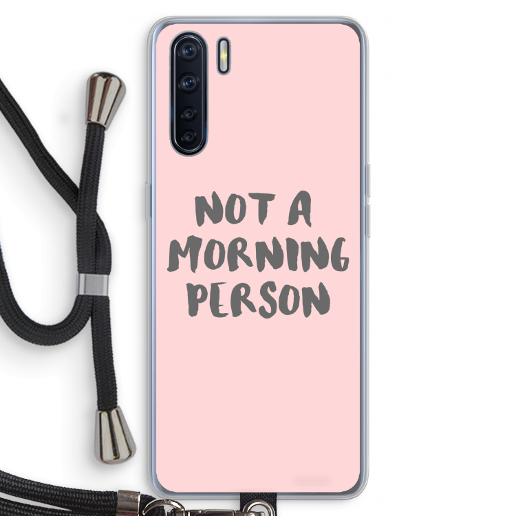 Morning person: Oppo A91 Transparant Hoesje met koord