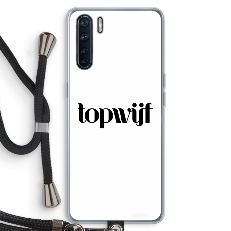 Topwijf Wit: Oppo A91 Transparant Hoesje met koord
