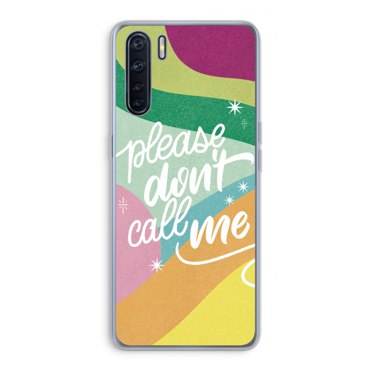 Don't call: Oppo A91 Transparant Hoesje
