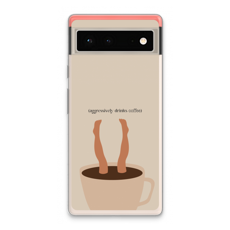 Aggressively drinks coffee: Google Pixel 6 Transparant Hoesje