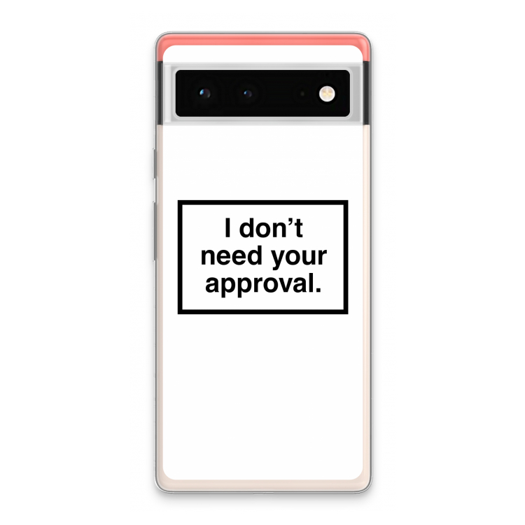 Don't need approval: Google Pixel 6 Transparant Hoesje
