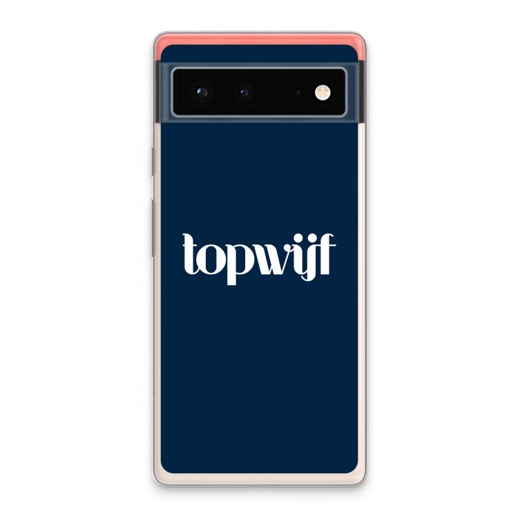 Topwijf Navy: Google Pixel 6 Transparant Hoesje