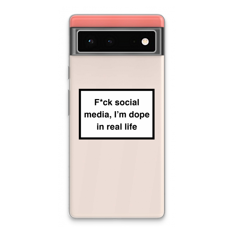 I'm dope: Google Pixel 6 Transparant Hoesje