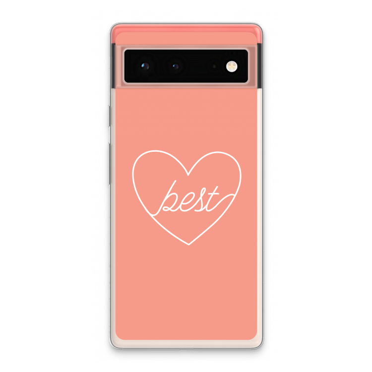 Best heart: Google Pixel 6 Transparant Hoesje