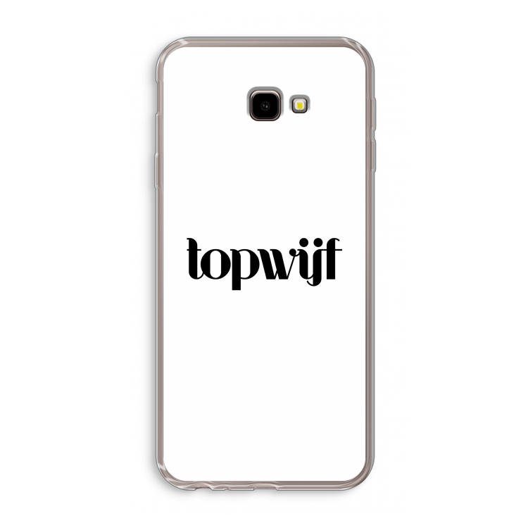 Topwijf Wit: Samsung Galaxy J4 Plus Transparant Hoesje