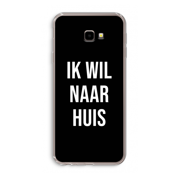 Ik wil naar huis - Zwart: Samsung Galaxy J4 Plus Transparant Hoesje