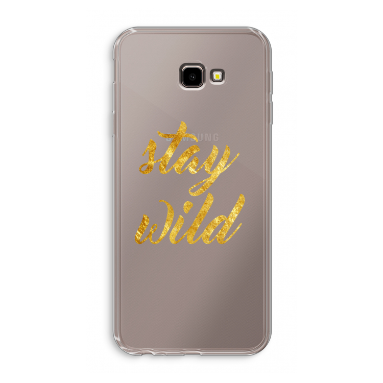 Stay wild: Samsung Galaxy J4 Plus Transparant Hoesje