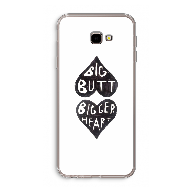 Big butt bigger heart: Samsung Galaxy J4 Plus Transparant Hoesje