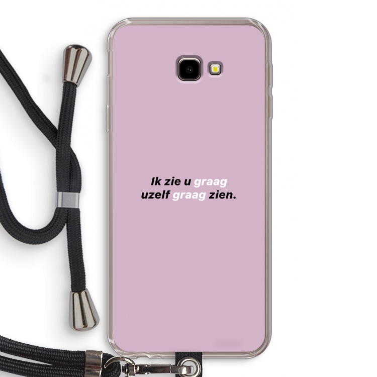 uzelf graag zien: Samsung Galaxy J4 Plus Transparant Hoesje met koord