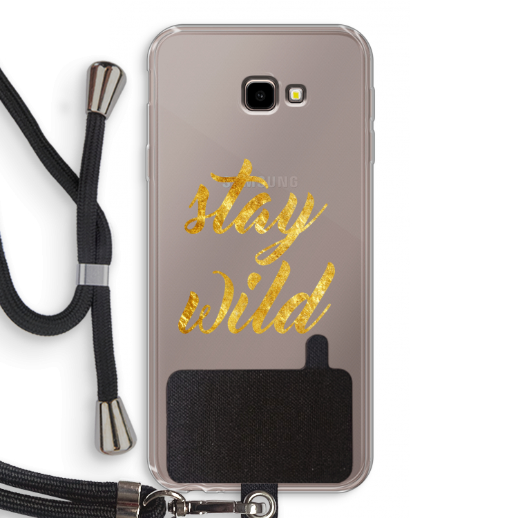 Stay wild: Samsung Galaxy J4 Plus Transparant Hoesje met koord
