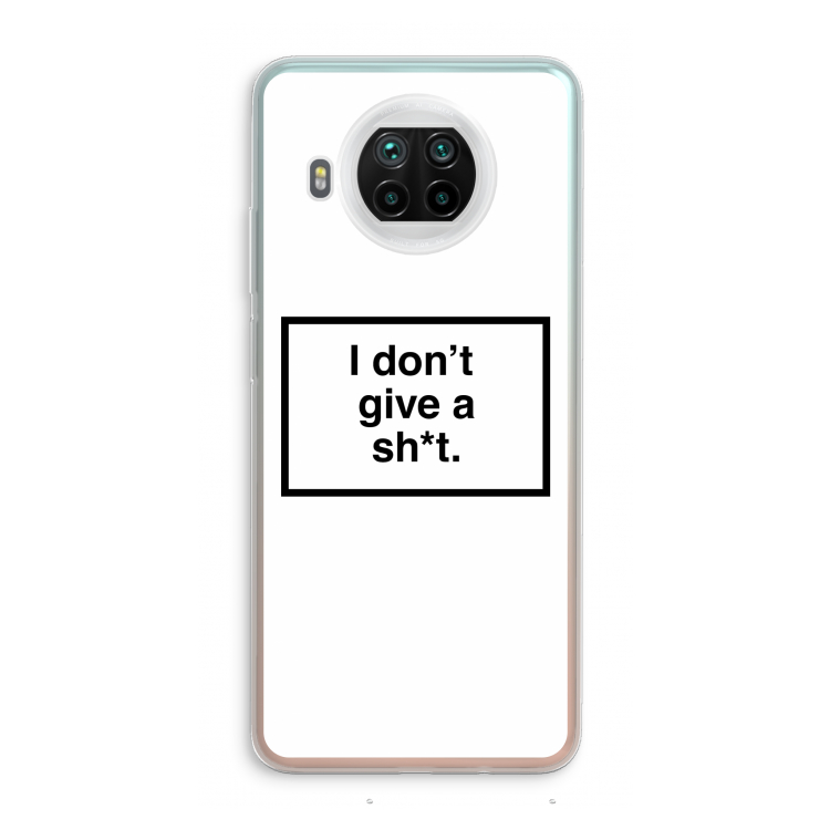 Don't give a shit: Xiaomi Mi 10T Lite 5G Transparant Hoesje