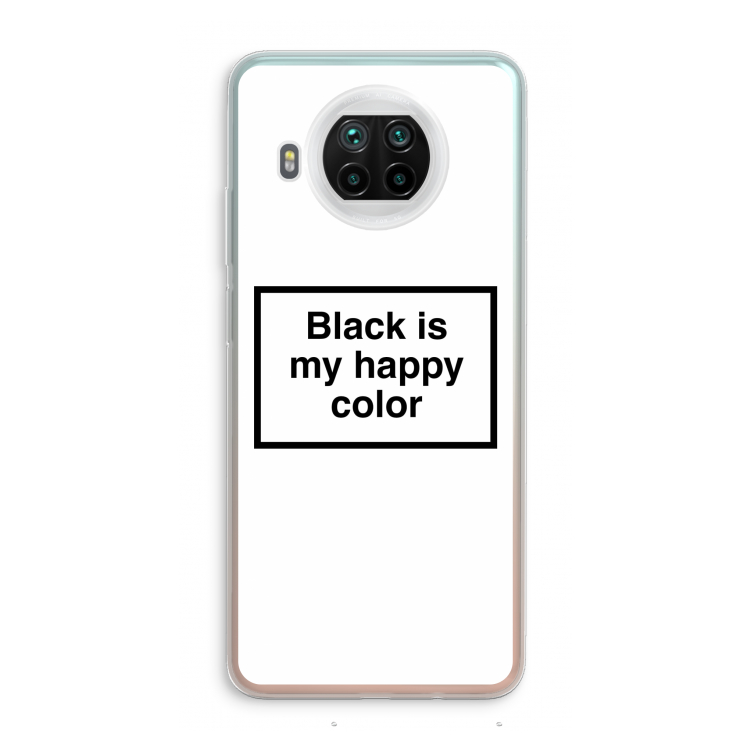 Black is my happy color: Xiaomi Mi 10T Lite 5G Transparant Hoesje