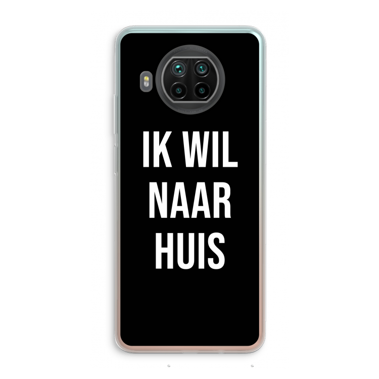 Ik wil naar huis - Zwart: Xiaomi Mi 10T Lite 5G Transparant Hoesje