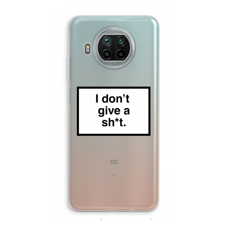 Don't give a shit: Xiaomi Mi 10T Lite 5G Transparant Hoesje